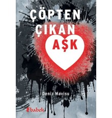 Çöpten Çıkan Aşk