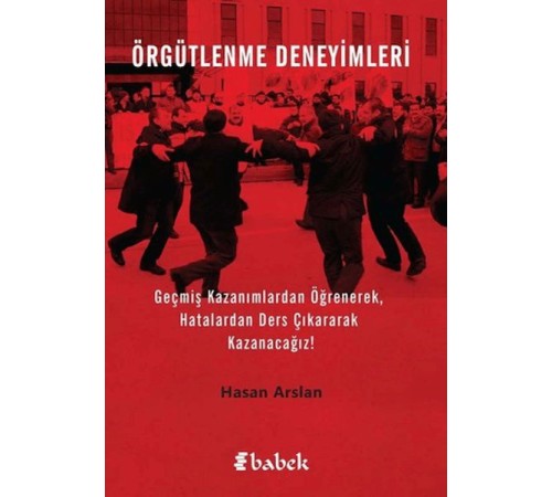 Örgütlenme Deneyimleri