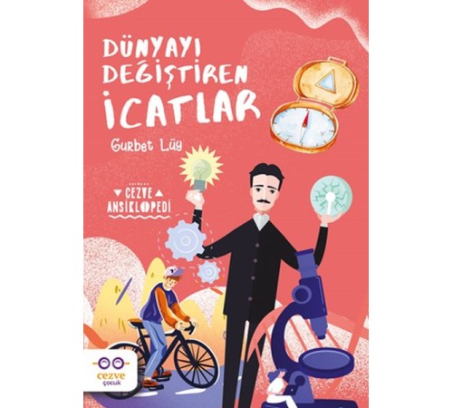 Dünyayı Değiştiren İcatlar Dünyayı Değiştiren İcatlar