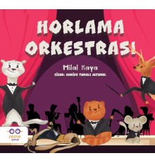 Horlama Orkestrası