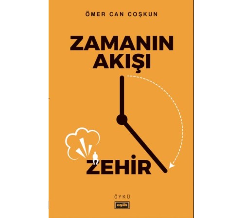 Zamanın Akışı Zehir