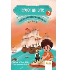 Seydi Ali Reis - Gizemli Kitabın Kahramanları 7