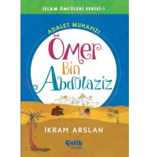 İslam Öncüleri Serisi 1 - Ömer Bin Abdülaziz