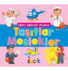 Taşıtlar Meslekler - Eğitici Eğlenceli Boyama