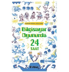 Bilgisayar Oyununda  24 Saat