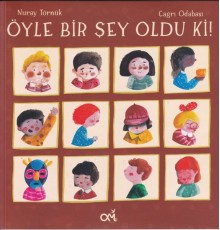 Öyle Bir Şey Oldu Ki