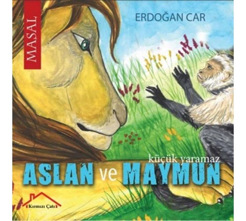 Aslan ve Maymun