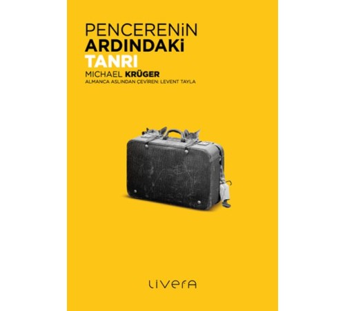 Pencerenin Ardındaki Tanrı Pencerenin Ardındaki Tanrı