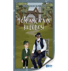 Tom Amca'nın Kulübesi