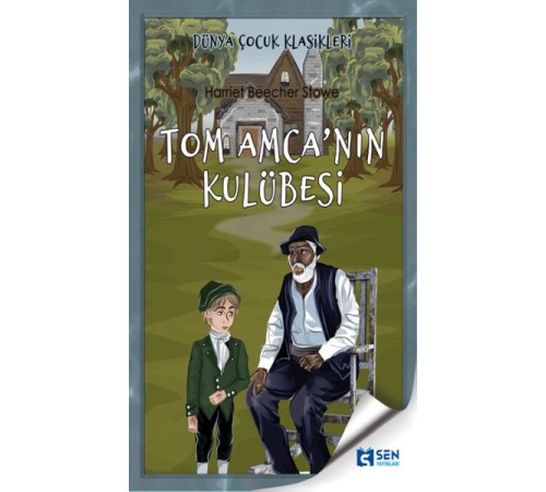 Tom Amca'nın Kulübesi