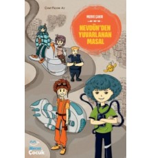 Nevdünden Yuvarlanan Masal