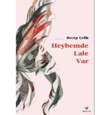 Heybemde Lale Var