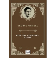 Keep The Aspidistra Flying (İngilizce Kitap)