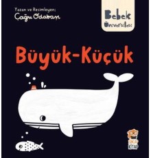 Bebek Üniversitesi - Büyük Küçük