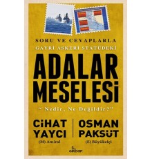 Gayri Askeri Statüdeki Adalar Meselesi