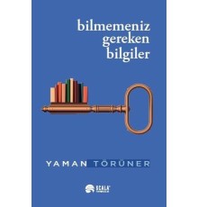 Bilmemeniz Gereken Bilgiler