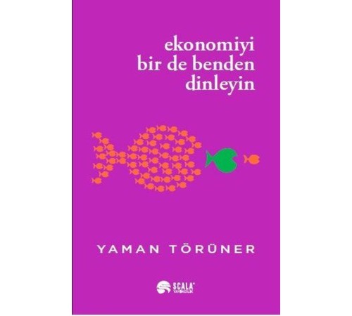 Ekonomiyi Bir De Benden Dinleyin