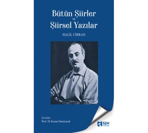 Bütün Şiirler ve Şiirsel Yazılar