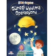 Zaman Gezginleri 2 - Güneşi Uyutma Operasyonu