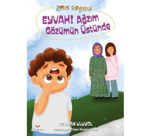Zaman Gezginleri 6 - Eyvah Ağzım Gözümün Üstünde