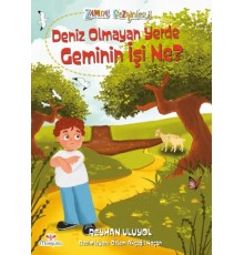 Zaman Gezginleri 8 - Deniz Olmayan Yerde Geminin İşi Ne?