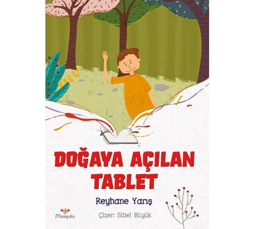 Doğaya Açılan Tablet Doğaya Açılan Tablet
