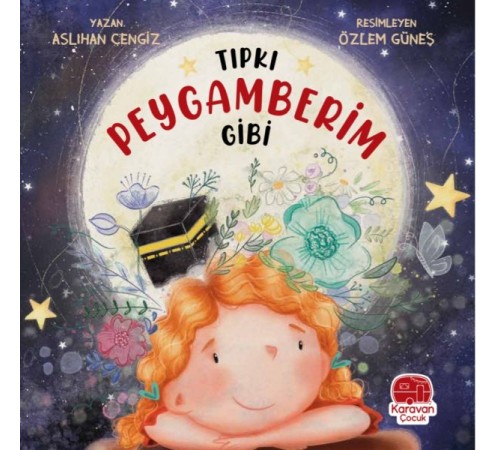Tıpkı Peygamberim Gibi