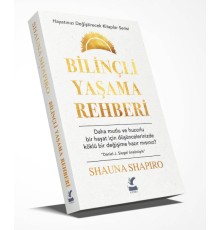 Bilinçli Yaşama Rehberi