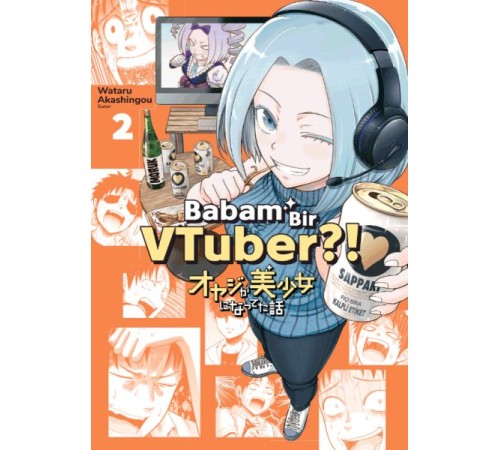 Babam Bir VTuber?! 2