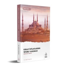Kıraat İhtilaflarının Tefsire Yansıması Ebüssuud Örneği