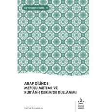 Arap Dilinde Mefûlü Mutlak Ve Kur’Ân-I Kerim’De Kullanımı