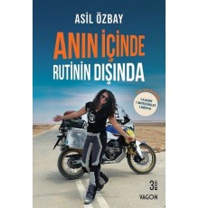 Anın İçinde Rutinin Dışında