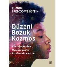 Düzeni Bozuk Kozmos