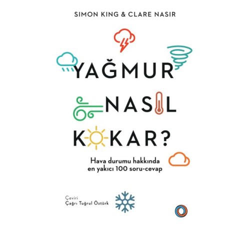 Yağmur Nasıl Kokar?