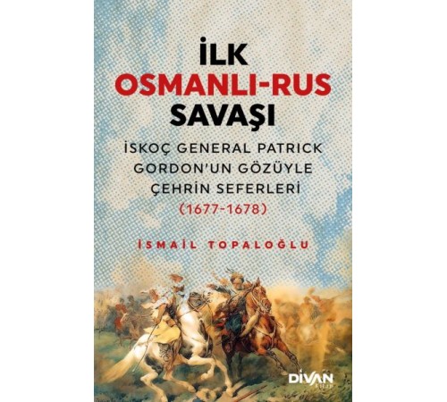 İlk Osmanlı Rus Savaşı