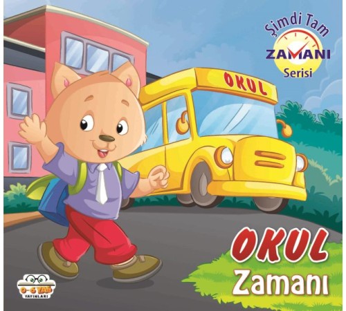 Okul Zamanı - Şimdi Tam Zamanı