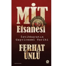 MİT Efsanesi - İstihbaratın Gayriresmî Tarihi