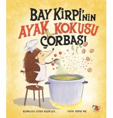 Bay Kirpi’nin Ayak Kokusu Çorabı