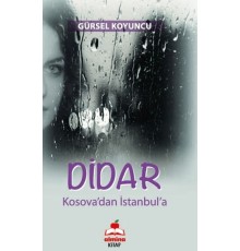 Didar Kosova'dan İstanbula