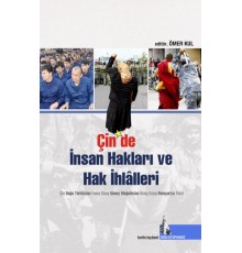 Çin’de İnsan hakları ve Hak İhlalleri