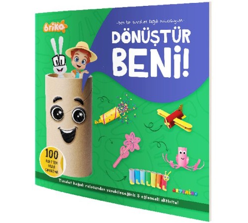 Briko Dönüştür Beni! – Ben Bir Tuvalet Kağıdı Rulosuyum Briko Dönüştür Beni! – Ben Bir Tuvalet Kağıdı Rulosuyum