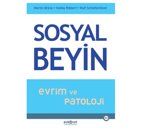 Sosyal Beyin- Evrim ve Patoloji