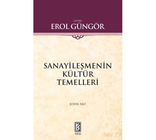 Sanayileşmenin Kültür Temelleri