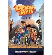 Rafadan Tayfa - Göbeklitepe