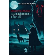 Baskerville’lerin Köpeği - Sherlock Holmes