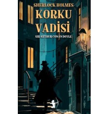 Korku Vadisi - Sherlock Holmes