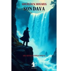 Son Dava-Sherlock Holmes