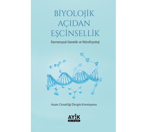 Biyolojik Açıdan Eşcinsellik