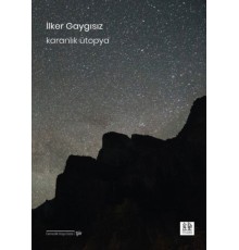 Karanlık Ütopya