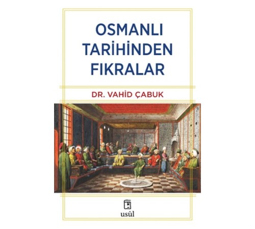 Osmanlı Tarihinden Fıkralar